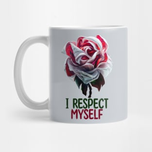 I Respect Myself, Self-Love Mug